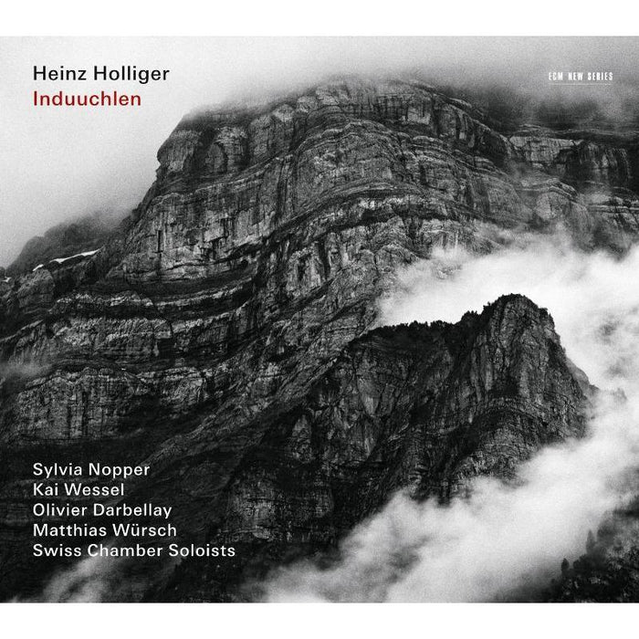 Heinz Holliger & Swiss Chamber Soloists: Heinz Holliger: Induuchlen