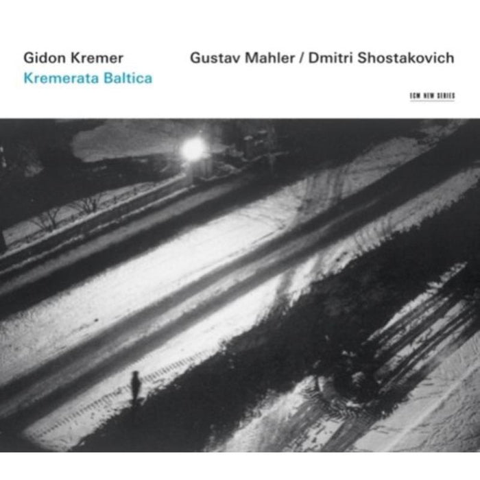 Gidon Kremer: Mahler: Symphony No. 10; Shostakovich: Symphony No. 14