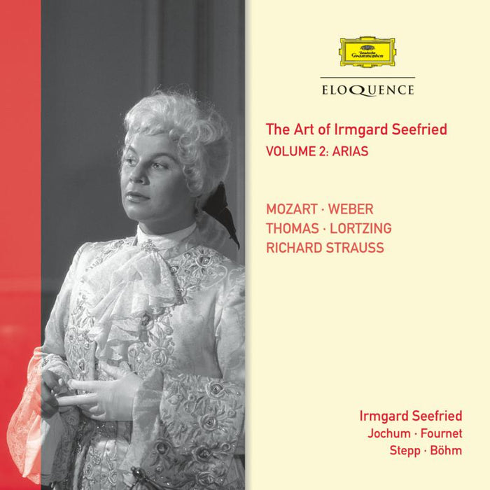 Irmgard Seefried: Irmgard Seefried - Vol.2: Opera Arias (Mozart, Weber, Thomas, Lortzing & Strauss)