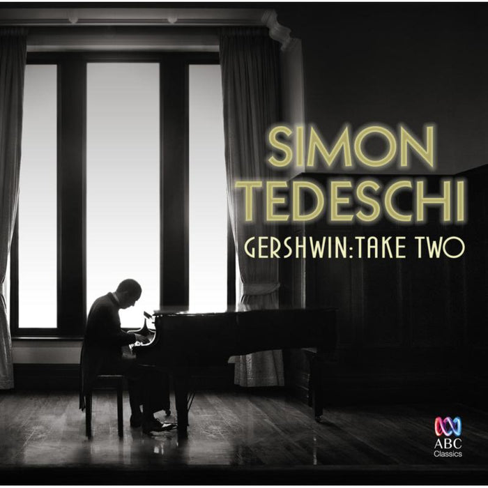 Simon Tedeschi: Gershwin: Take Two