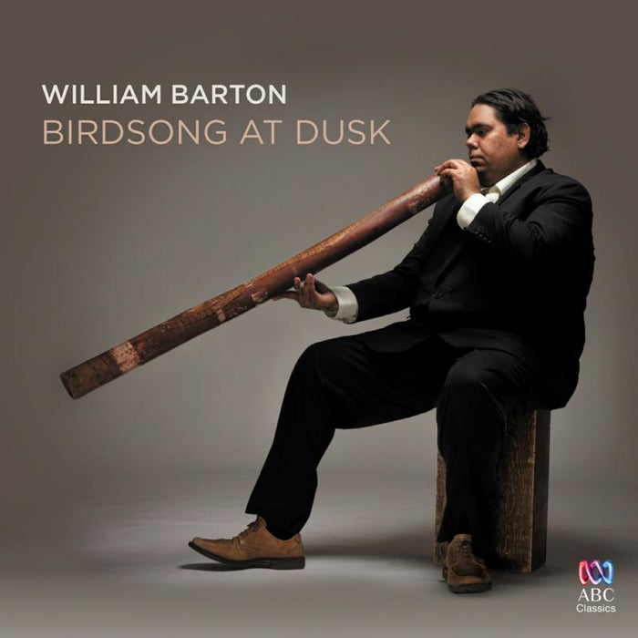 William Barton: William Barton: Birdsong at Dusk