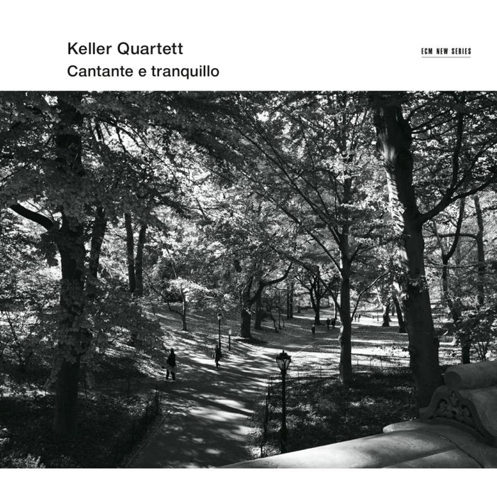 Keller Quartett: Cantante E Tranquillo - Beethoven, Bach, Ligeti, Kurtag etc.