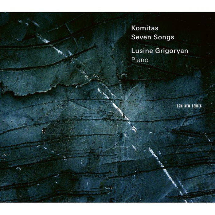 Lusine Grigoryan: Komitas: Seven Songs
