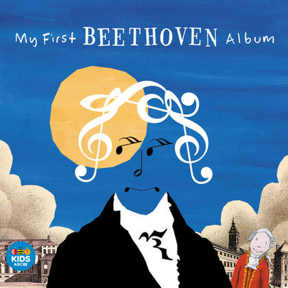 Various Artists: My First Beethoven Album