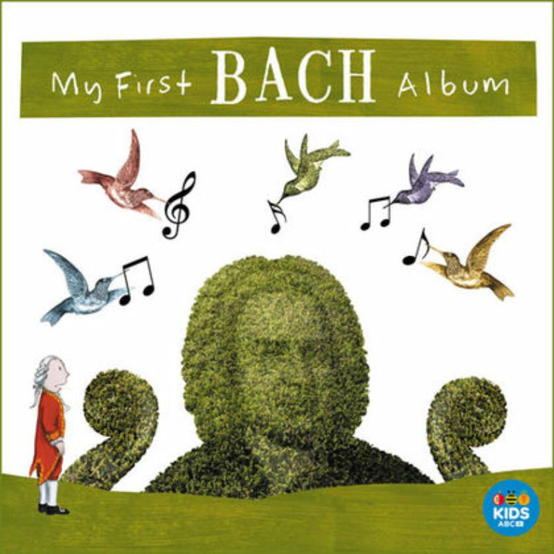 Various Artists: My First Bach Album