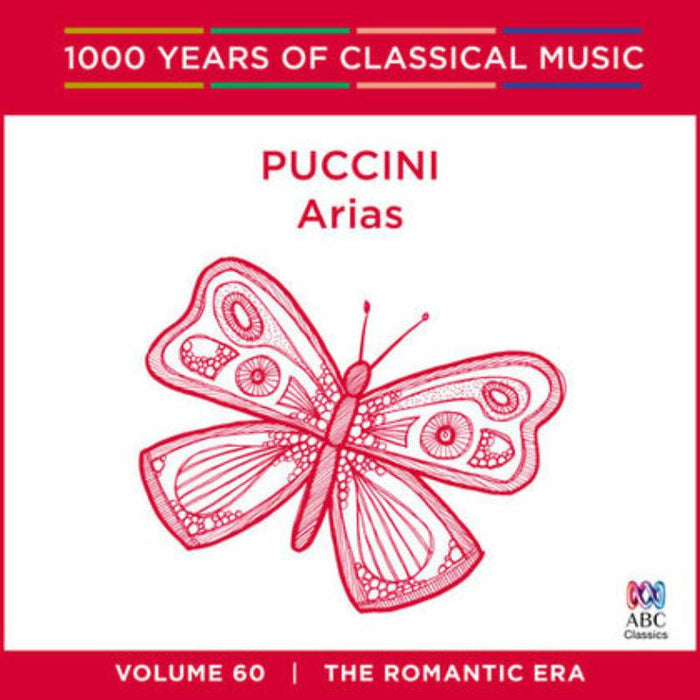 Antoinette Halloran, Rosario La Spina, Queensland Symphony Orchestra: Puccini Arias - 1000 Years Of Classical Music Vol. 60