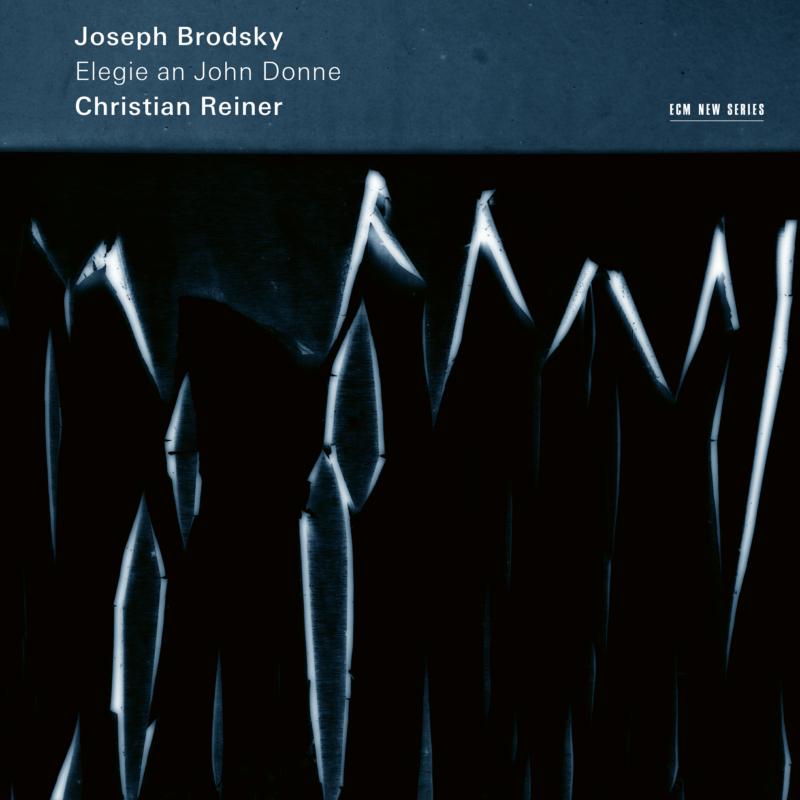 Christian Reiner: Joseph Brodsky: Elegie An John Donne