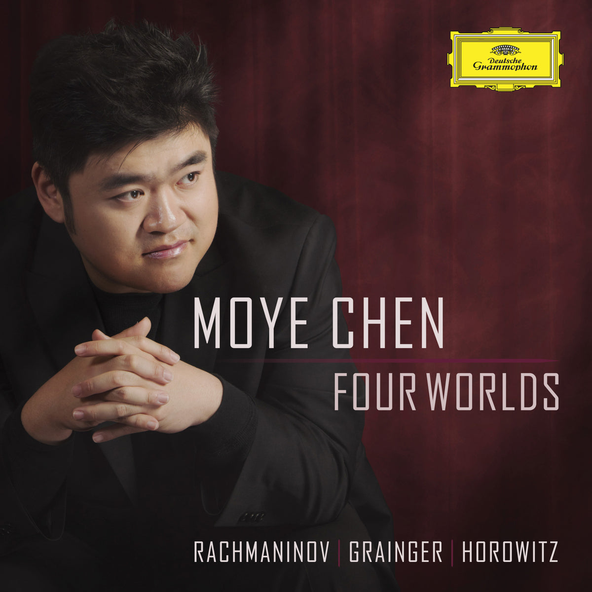 Moye Chen: Four Worlds: Rachmaninov, Grainger, Horowitz