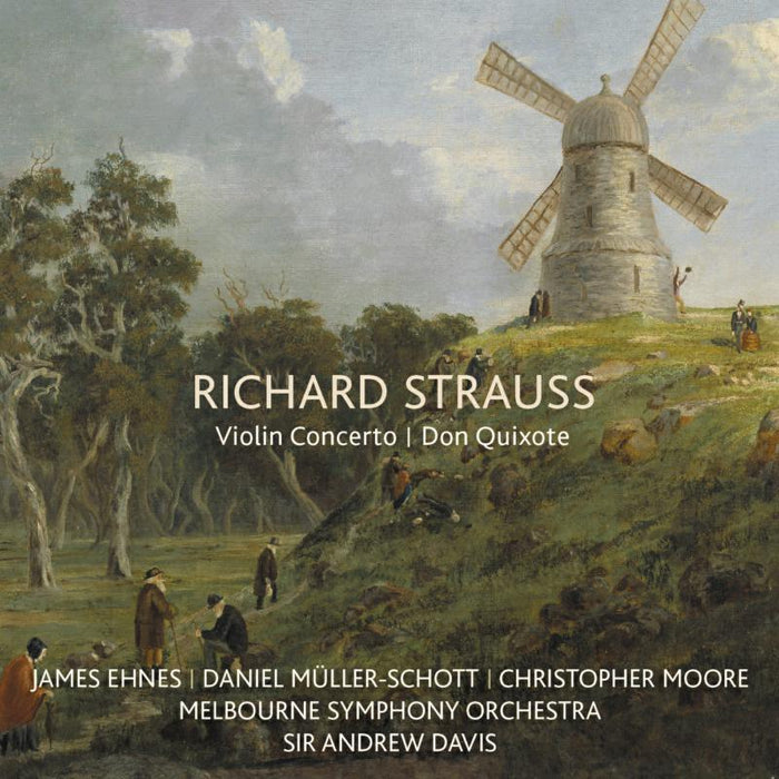 James Ehnes; Daniel M?ller-Schott; Sir Andrew Davis: Richard Strauss: Violin Concerto | Don Quixote