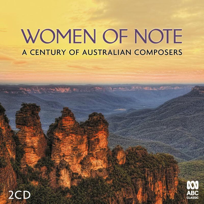 Various Artists: Women Of Note: A Century Of Australian Composers
