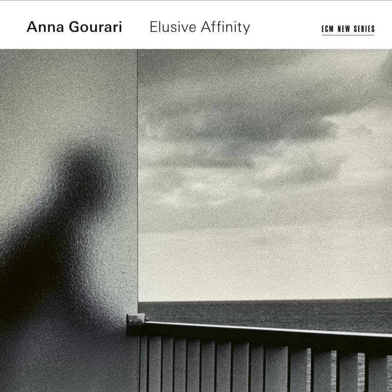 Anna Gourari: Elusive Affinity: Part, Schnittke, Kancheli, Bach And More