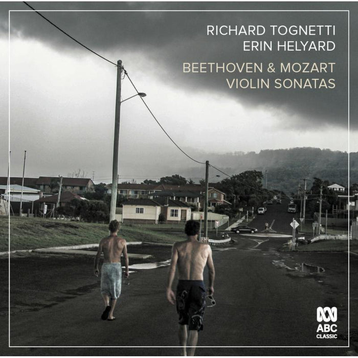 Richard Tognett; Erin Helyard: Beethoven & Mozart Violin Sonatas (2CD)