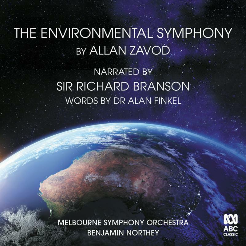 Sir Richard Branson; Dr. Allan Zavod; Melbourne Symp Orch: The Environmental Symphony