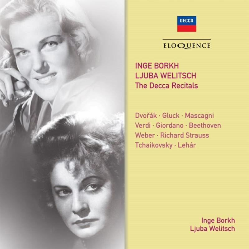 Inge Borkh, Ljuba Welitsch: Inge Borkh, Ljuba Welitsch: The Decca Recitals