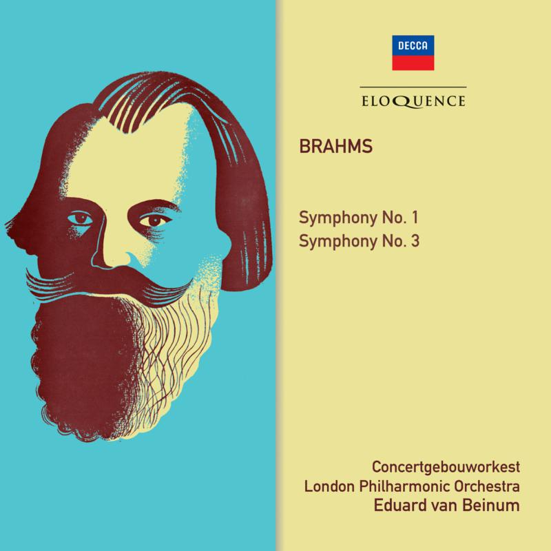 Concertgebouw/London Philharmonic Orchestras; Van Beinum: Brahms: Symphonies Nos. 1 & 3