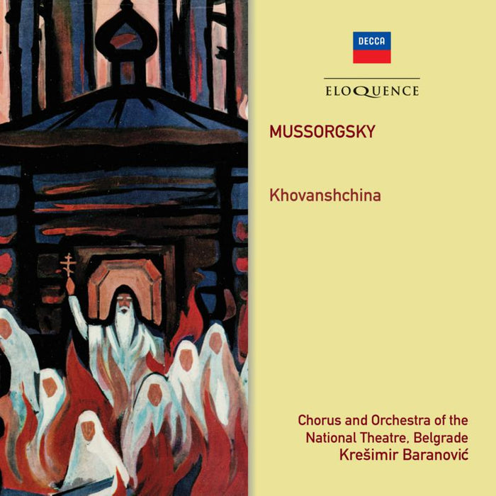 Belgrade National Opera Chorus And Orchestra; Baranovic: MUSSORGSKY:  Khovanshchina - An Opera In Five Acts