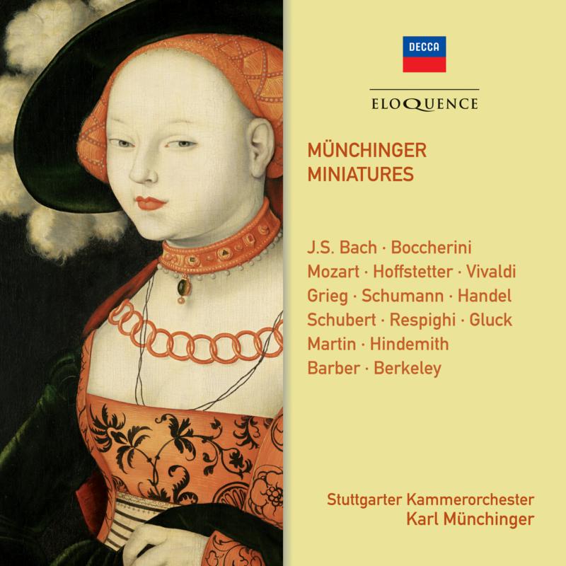 Stuttgarter Kammerorchester; Karl Munchinger: Munchinger Miniatures