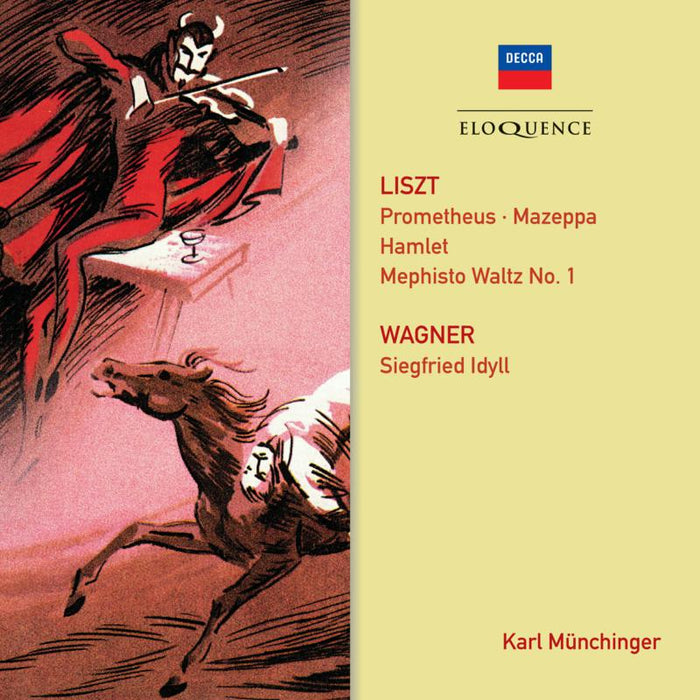 Paris Conservatoire; Stuttgart Chamber Orchestras; Munchinge: Liszt: Prometheus; Mephisto Waltz No. 1; Mazeppa; Hamlet