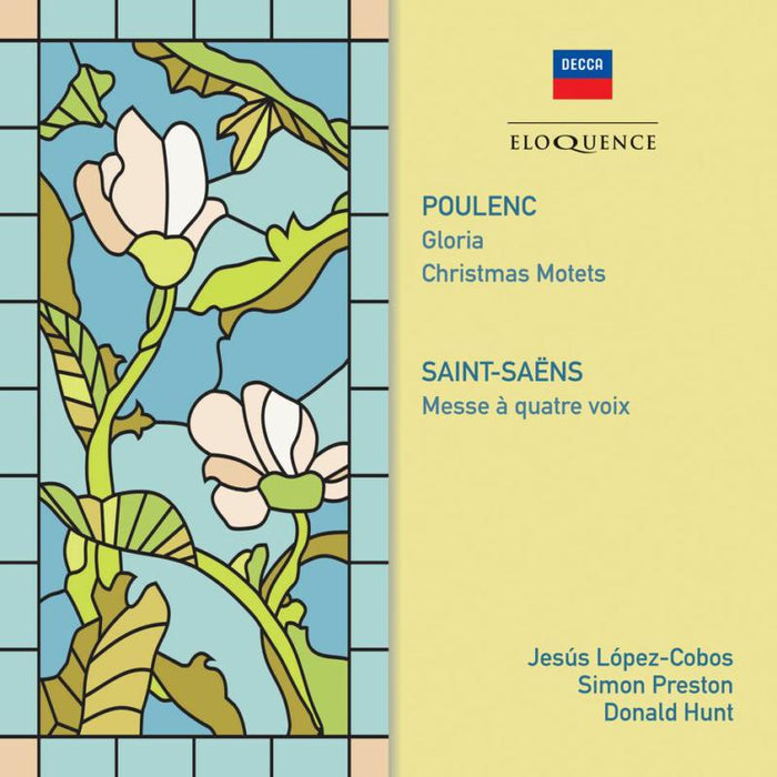 Jesus Lopez-Cobos, Simon Preston, Donald Hunt: Poulenc, Saint-Sa?ns: Choral Works