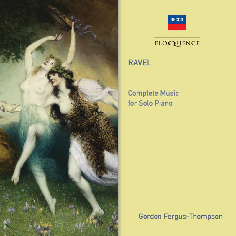 Gordon Fergus-thompson: Ravel: Complete Music For Solo Piano