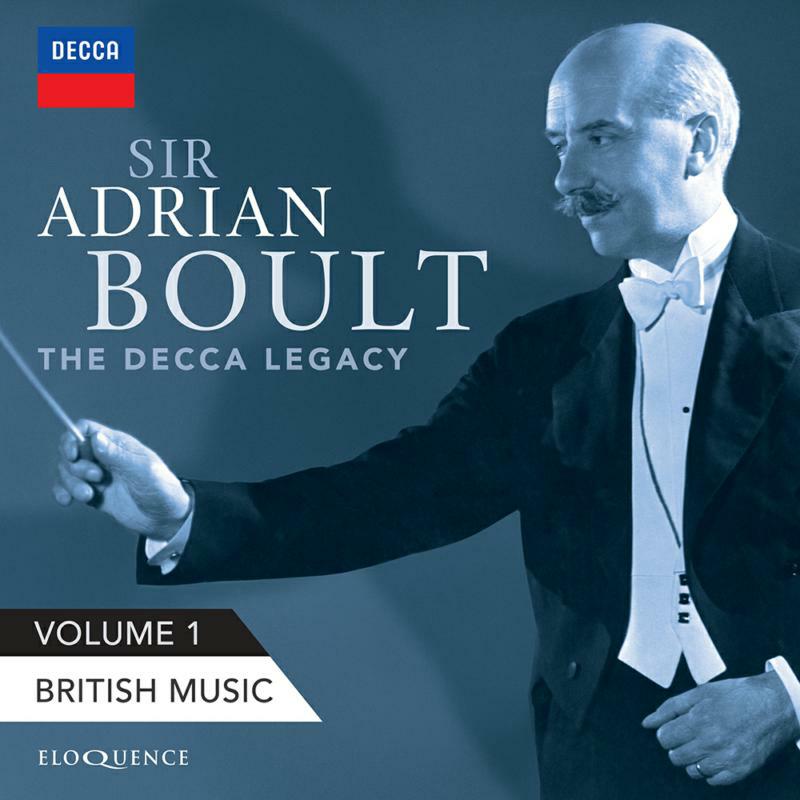 Sir Adrian Boult; Various Orchestras: Sir Adrian Boult: British Music