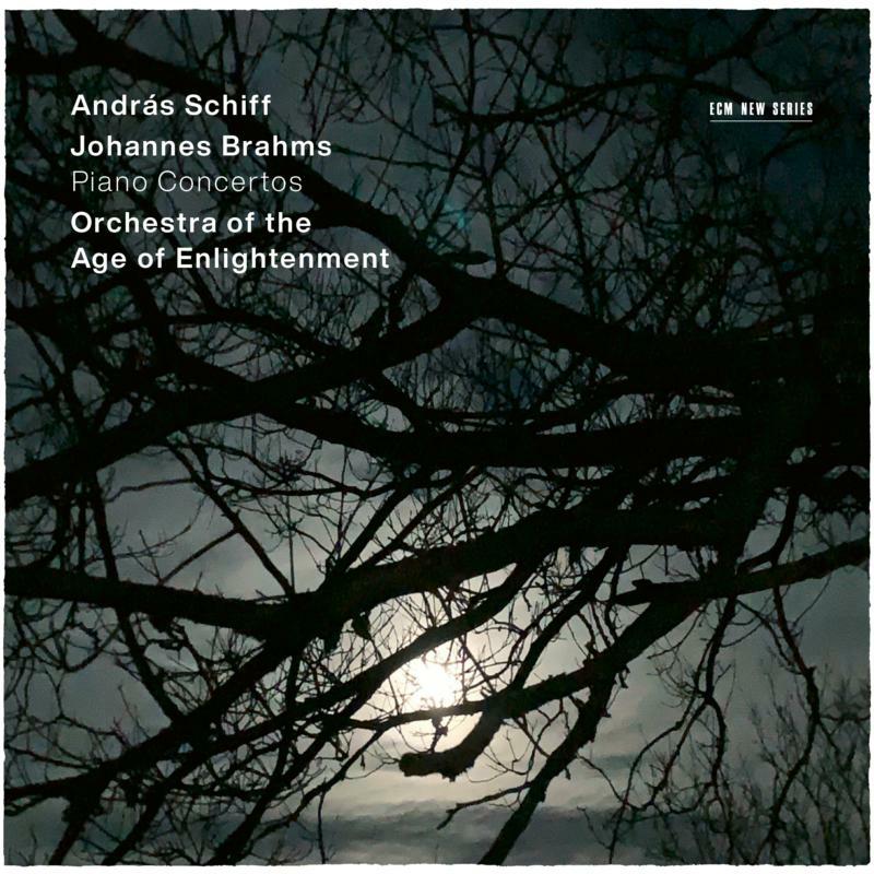 Andras Schiff & Orchestra Of The Age Of Enlightenment: Johannes Brahms: Piano Concertos