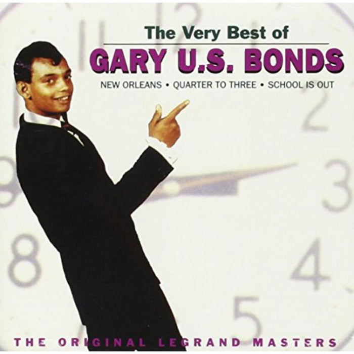 Gary U.S. Bonds: Very Best Of Gary U.S.Bon