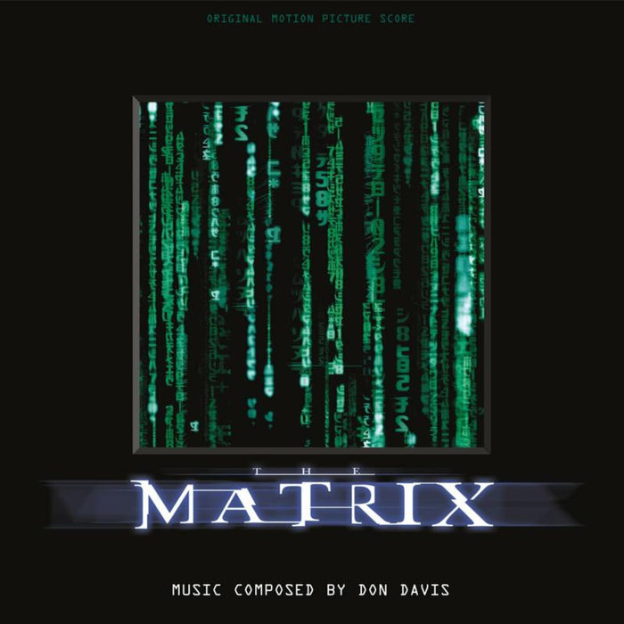 Don Davis: The Matrix (Original Motion Picture Soundtrack)
