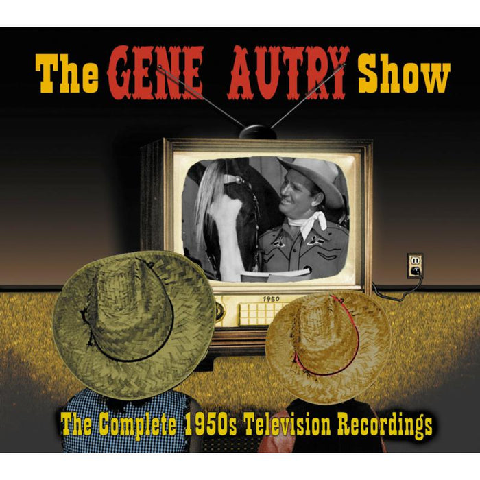 Gene Autry: The Gene Autry Show - The Complete 1950's TV Recordings