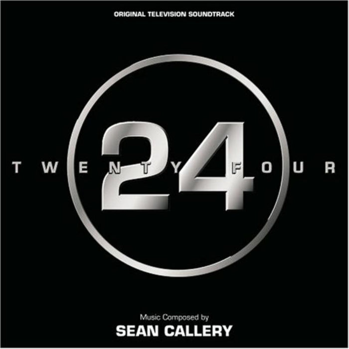 Sean Callery: 24 (Original Television Soundtrack)