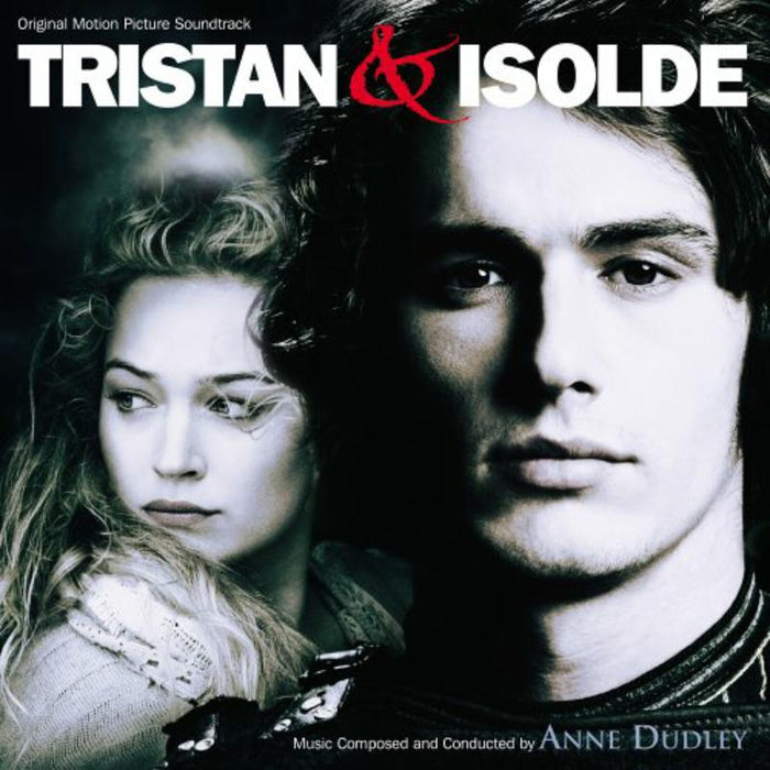 Anne Dudley: Tristan & Isolde (Original Motion Picture Soundtrack)