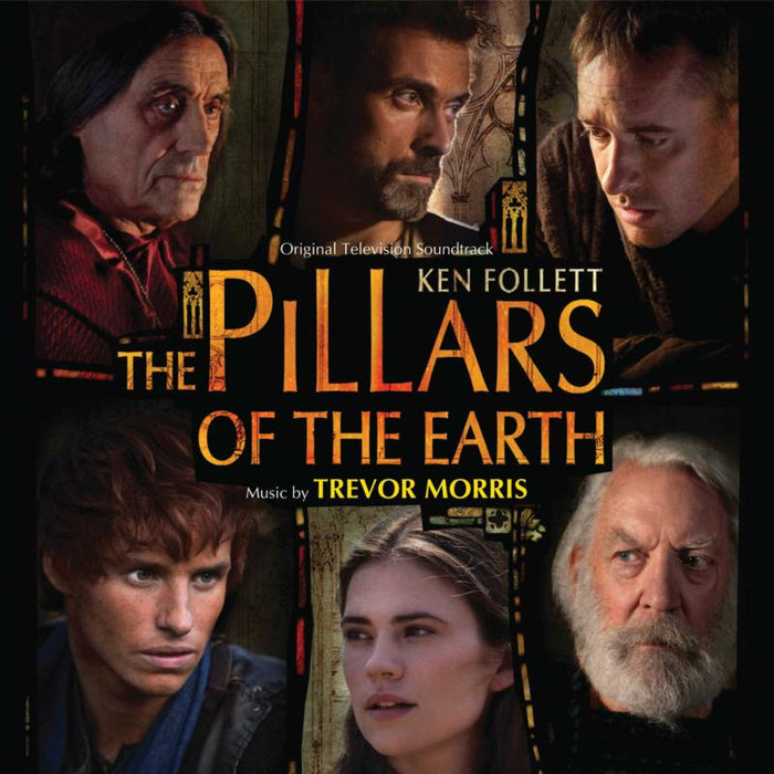 Trevor Morris: The Pillars Of The Earth (Original Television Soundtrack)