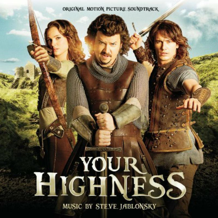 Steve Jablonsky: Your Highness (Original Motion Picture Soundtrack)
