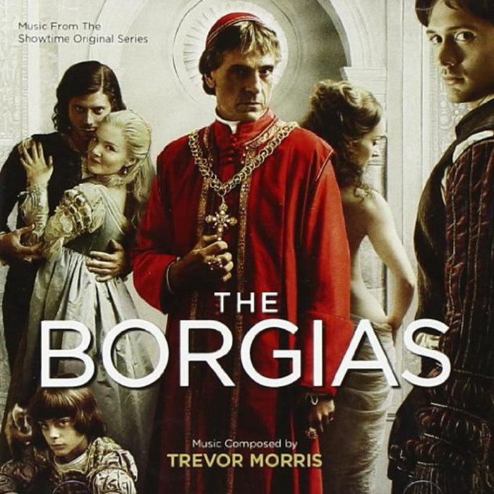 Trevor Morris_x0000_: Borgias, The (CD)_x0000_ CD