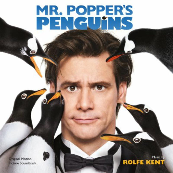 Rolfe Kent: Mr Popper's Penguins (Original Motion Picture Soundtrack)