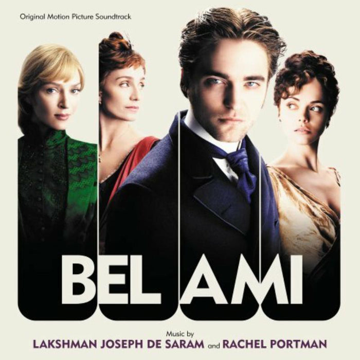 Lakshman Joseph De Saram & Rachel Portman: Bel Ami (Original Motion Picture Soundtrack)