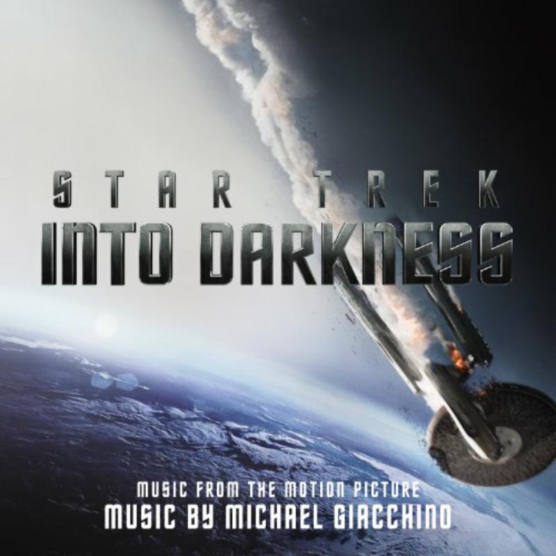Michael Giacchino: Star Trek Into Darkness – Proper Music