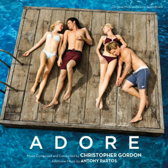 Christopher Gordon: Adore (Original Motion Picture Soundtrack)