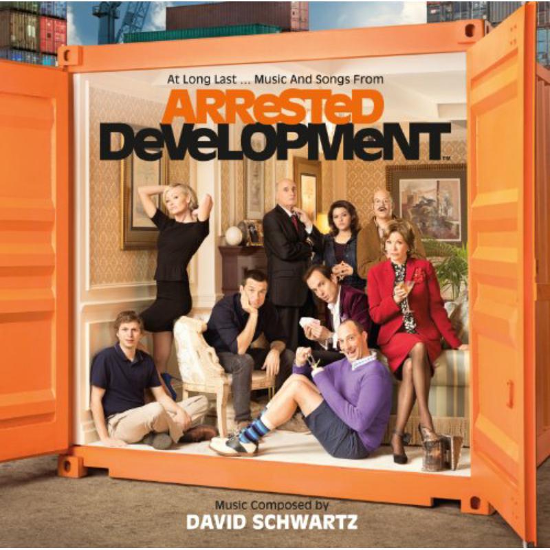 David Schwartz: At Long Last... (Music And Songs From Arrested Development)