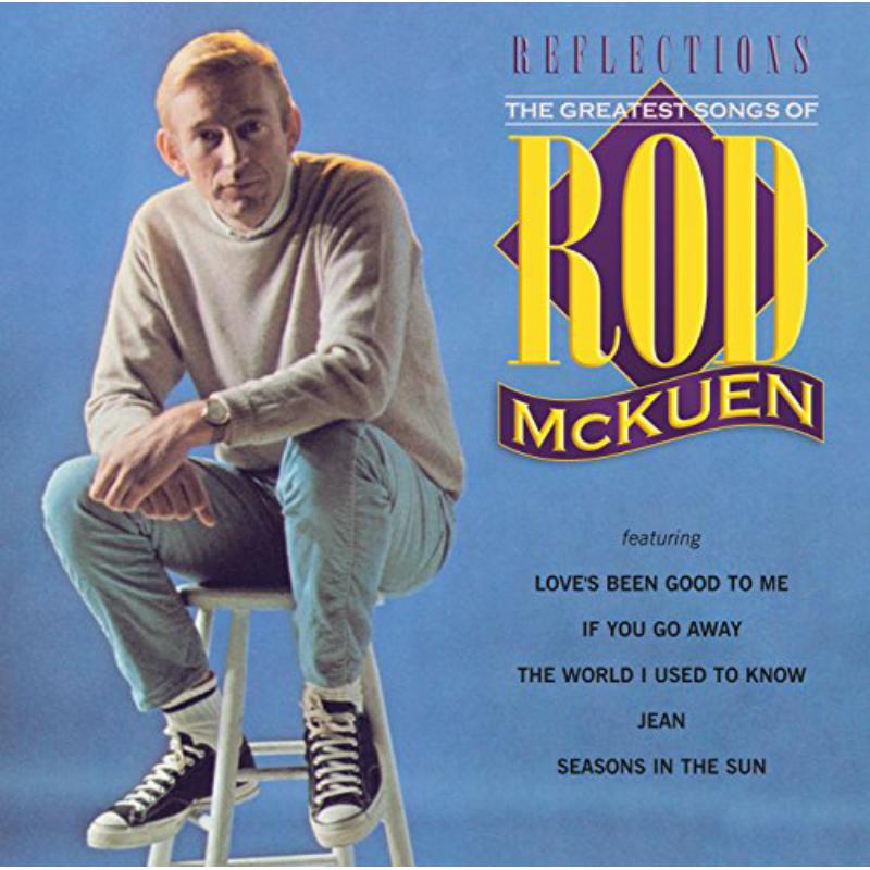 Rod McKuen: Reflections: The Greatest Songs Of Rod McKuen