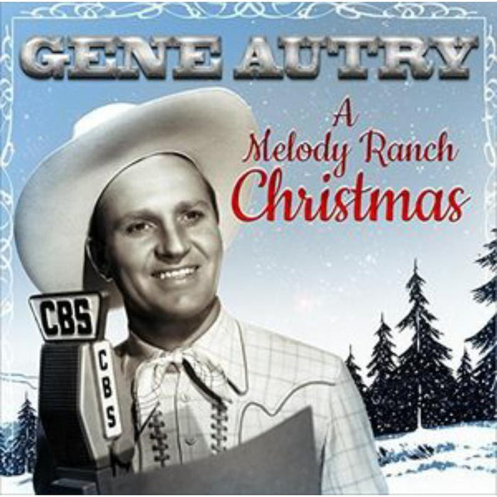 Gene Autry: A Melody Ranch Christmas