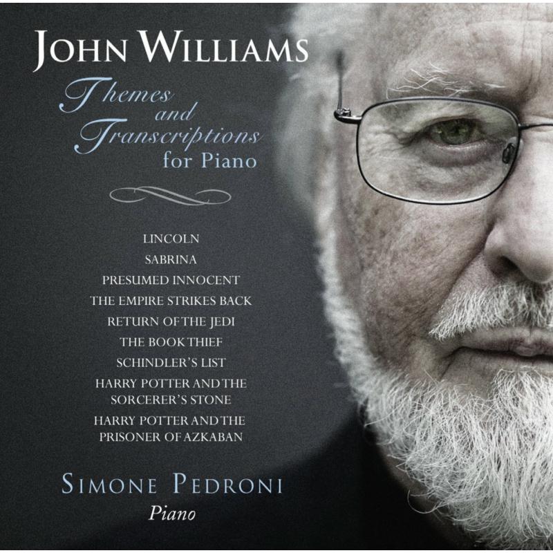 Simone Pedroni: John Williams: Themes and Transcriptions for Piano