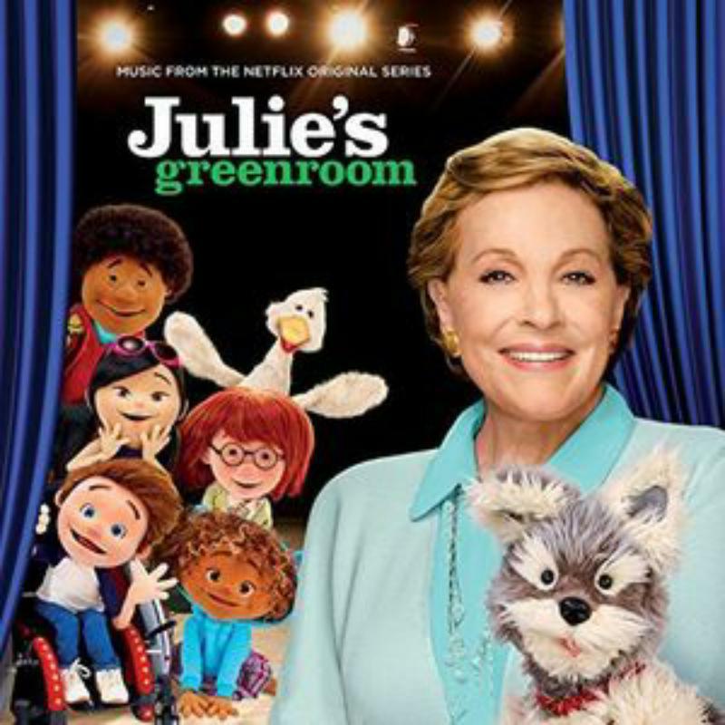 Julie Andrews & Ryan Shore: Julie's Greenroom (Music from the Netflix Original Series)