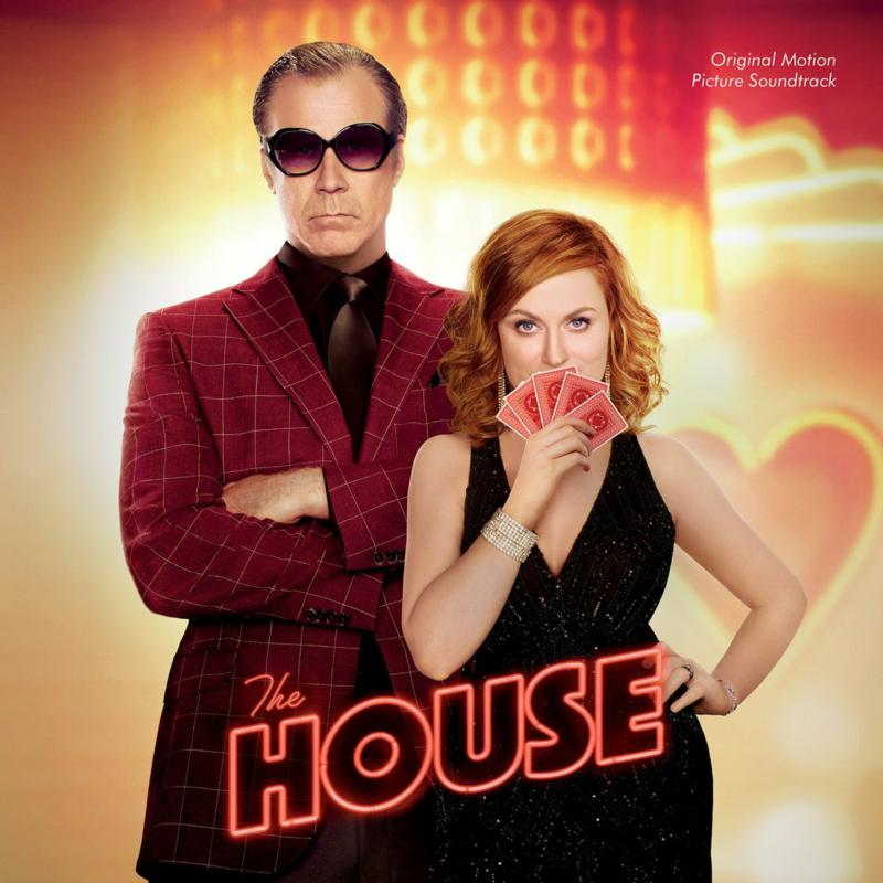 Various Artists: The House (Original Motion Picture Soundtrack)