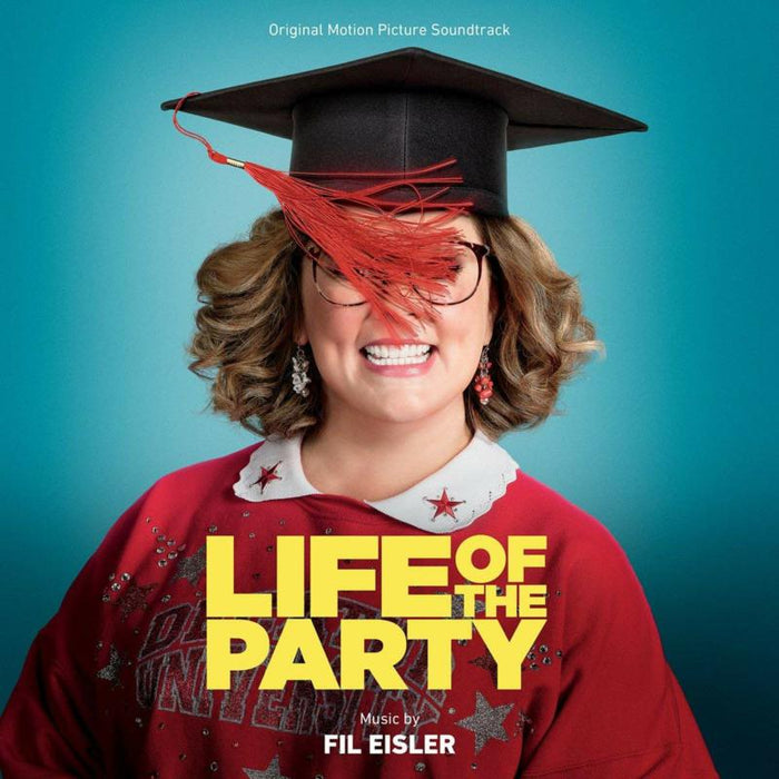 Various Artists: Life Of The Party (Original Motion Picture Soundtrack)