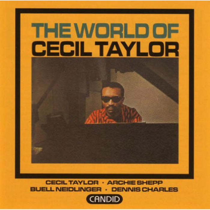 Cecil Taylor: World Of Cecil Taylor