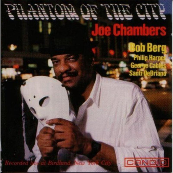 Joe Chambers: Phantom Of The City
