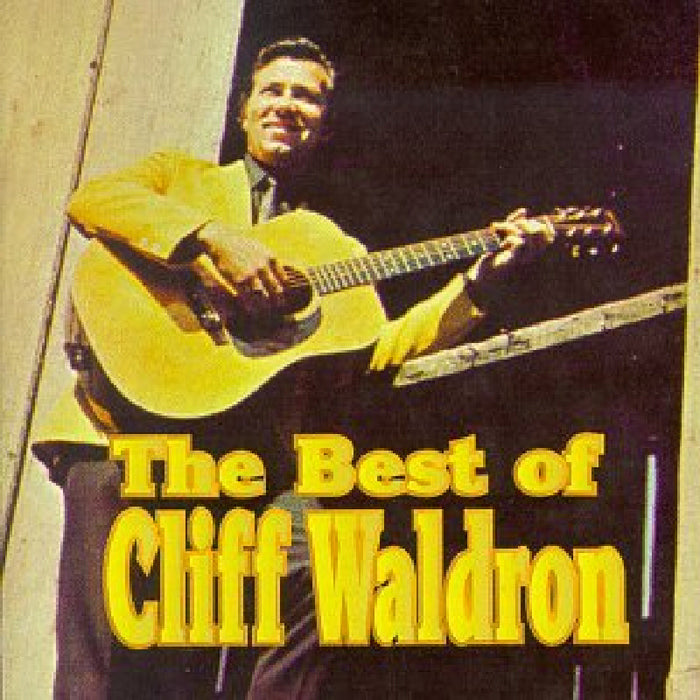 Cliff Waldron: Best of Cliff Waldron