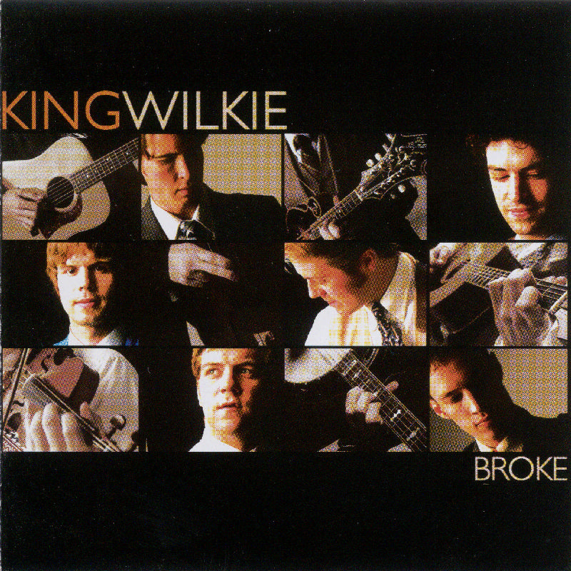 King Wilkie: Broke