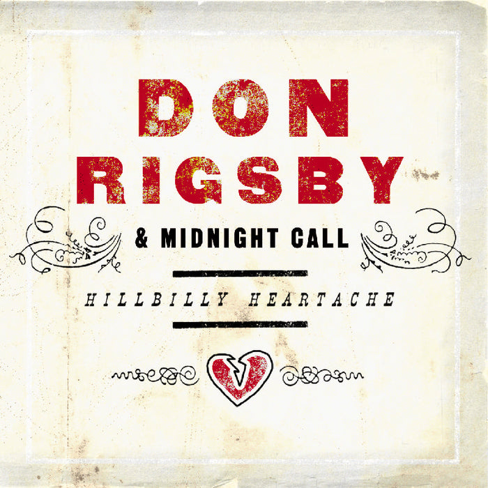 Don Rigsby/Midnight Call: Hillbilly Heartache